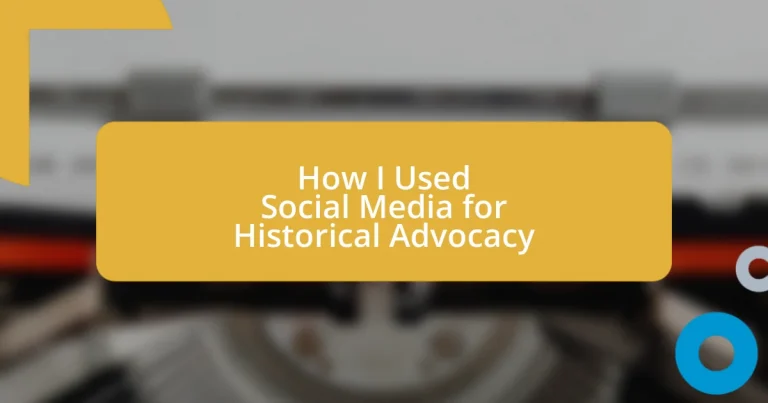 How I Used Social Media for Historical Advocacy