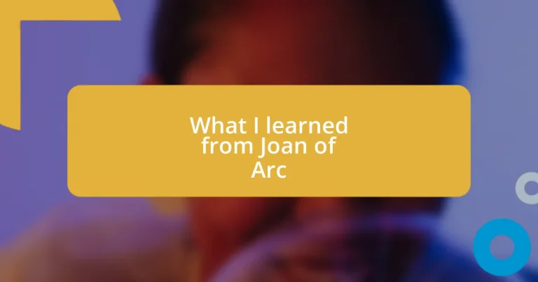 What I learned from Joan of Arc