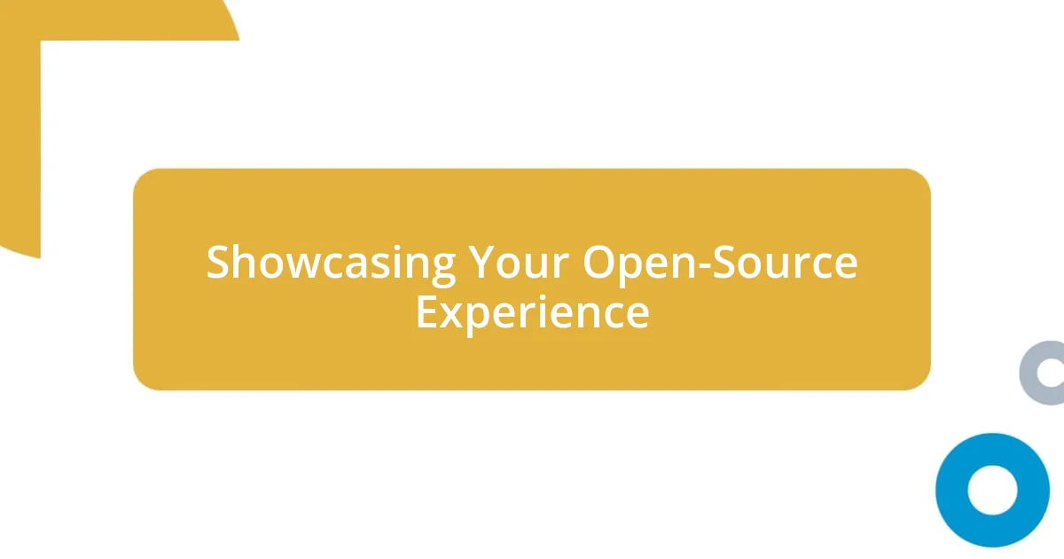 Showcasing Your Open-Source Experience